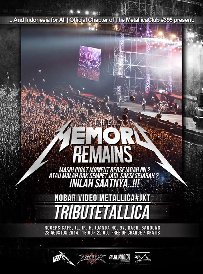 The Memory Remains : Nobar Video #MetallicaJKT & Tribute to Metallica