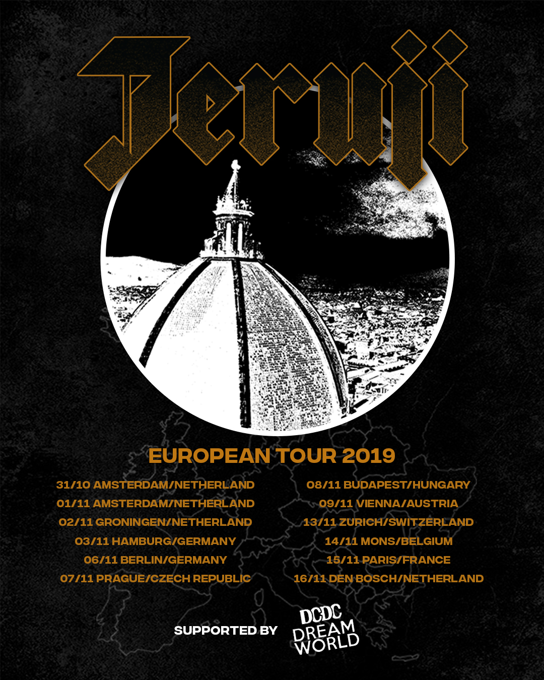DCDC Dreamworld - Jeruji European Tour 2019