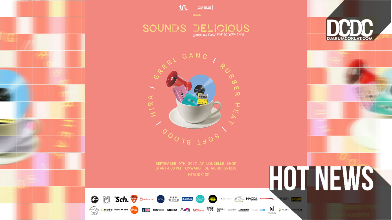 Sound Delicious Edisi V akan Digelar di Loubelle Shop, Bandung