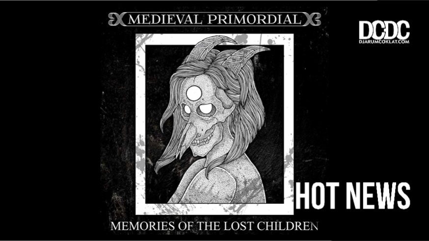 Medieval Primordial Rilis Single Perdana, “Memories Of The Lost Children”