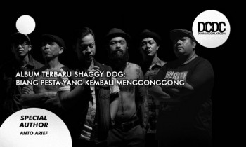 Album Terbaru Shaggy Dog: Biang Pesta Yang Kembali Menggonggong