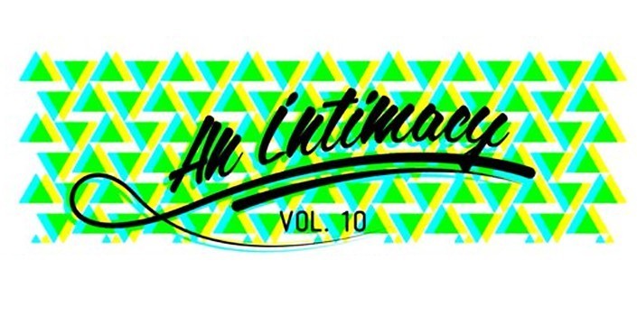 An Intimacy Vol. 10: ‘Strive and Celebrate!’
