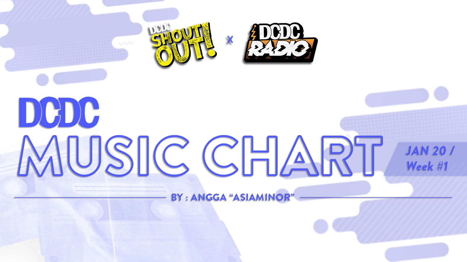DCDC Music Chart - #1st Week of Januari 2020