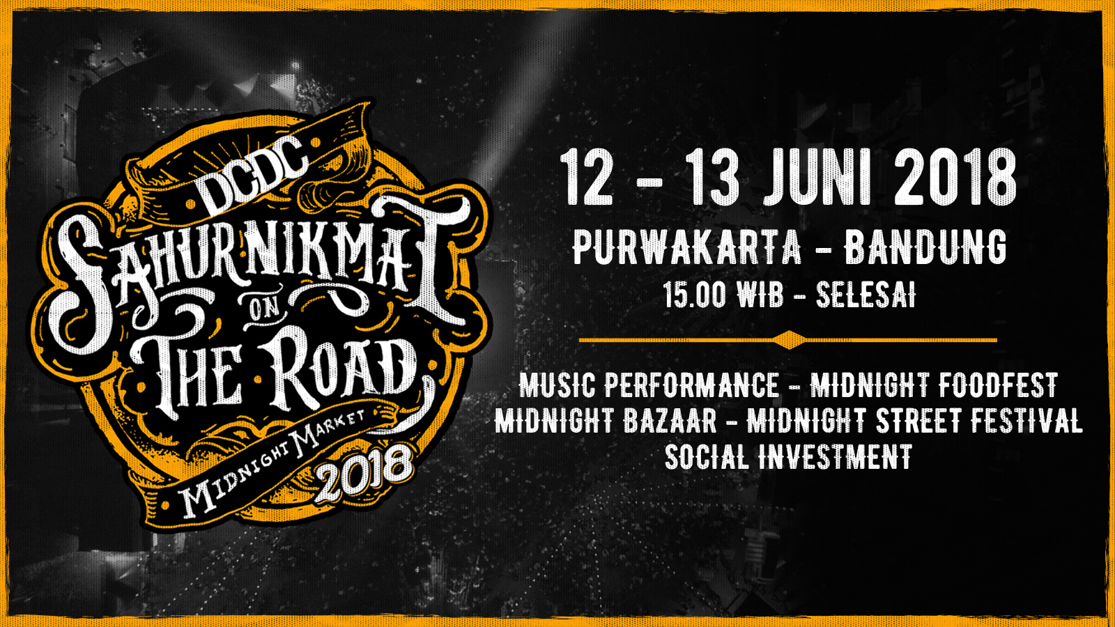 DCDC Sahur Nikmat On The Road 2018 Hadir di Purwakarta dan Bandung!