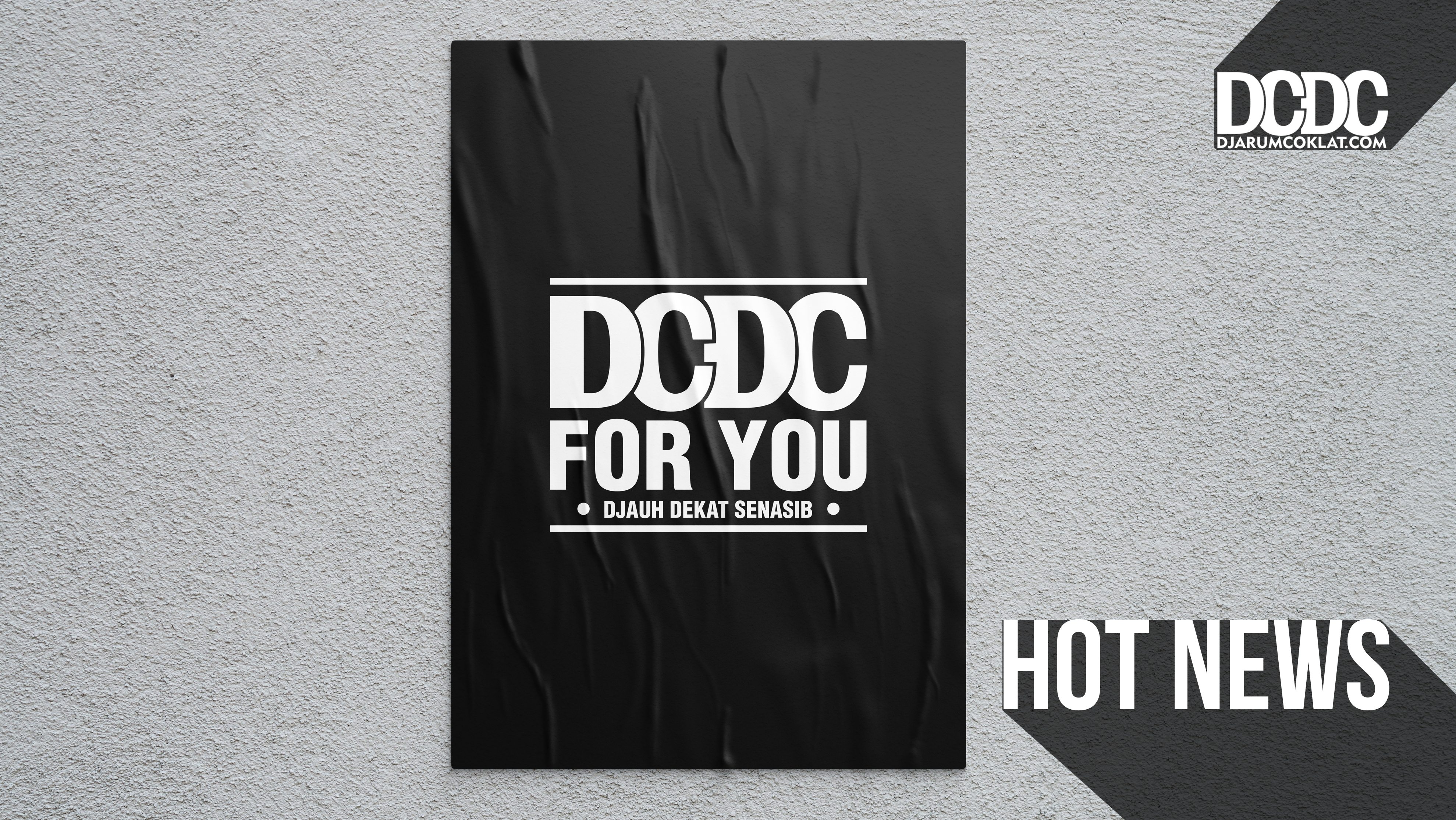 DCDC For You - Djauh Dekat Senasib; Obat Rindu, Penawar Bosan Biar Tetap Semangat dan Bahagia