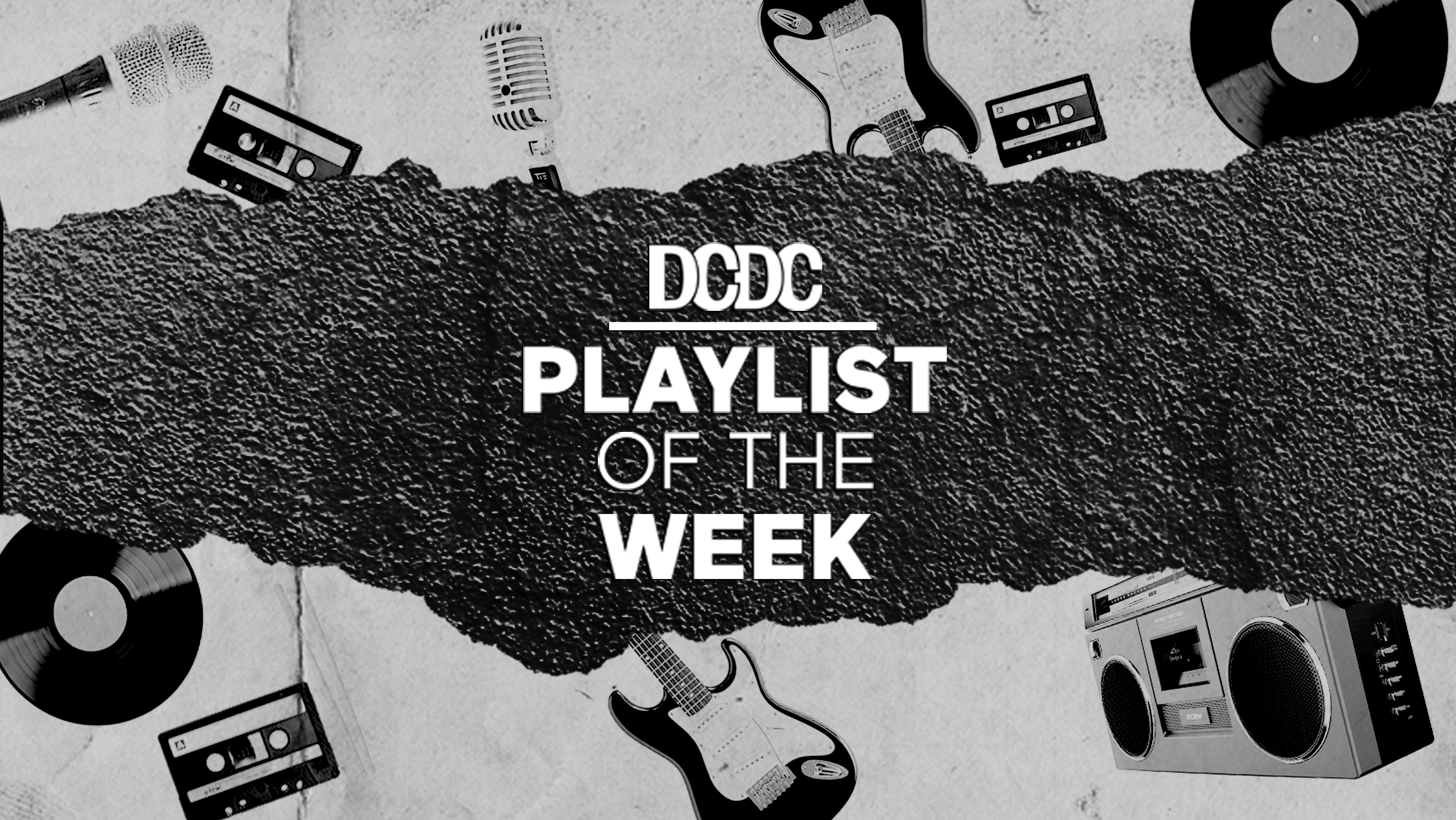 Playlist Of The Week (03 - 07 Agustus 2020)