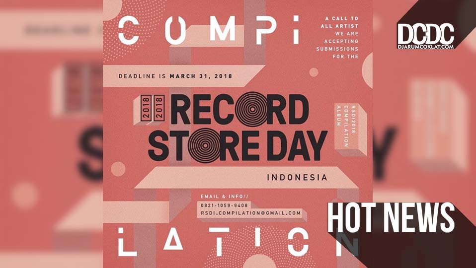 RSD Indonesia Segera Luncurkan Album Kompilasi Untuk Karya Terbaik Para Musisi Lokal