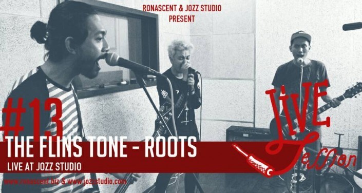 Edisi ke 13 Live Session, Bersahaja dengan Single ROOTS - The Flin Stones.