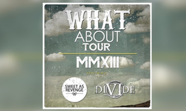 PRESS RELEASE : WHAT ABOUT TOUR 2013 - Sweet As Reveng X DIVIDE