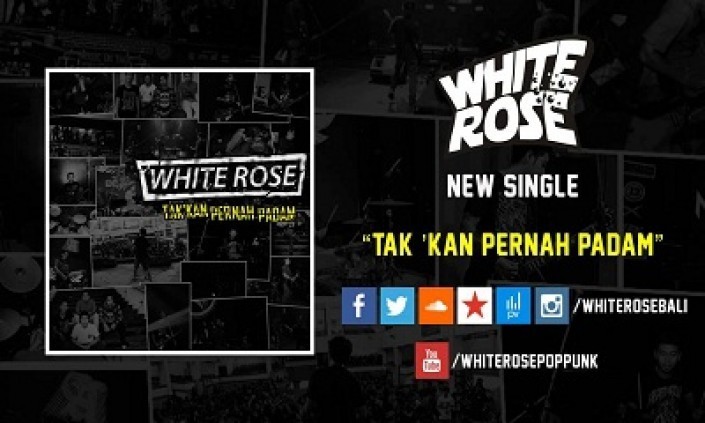 Review Single “Tak’kan Pernah Padam” White Rose