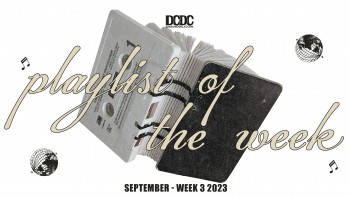 Playlist Of The Week (17 - 22 September 2023)