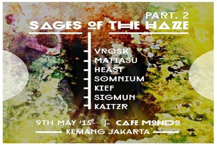 Jakarta Persinggahan Terakhir Sages Of The Haze Tour Part II