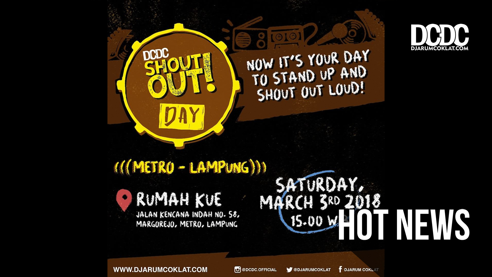 Hadir dan Ramaikan, DCDC ShoutOut! Day, Metro, Lampung!