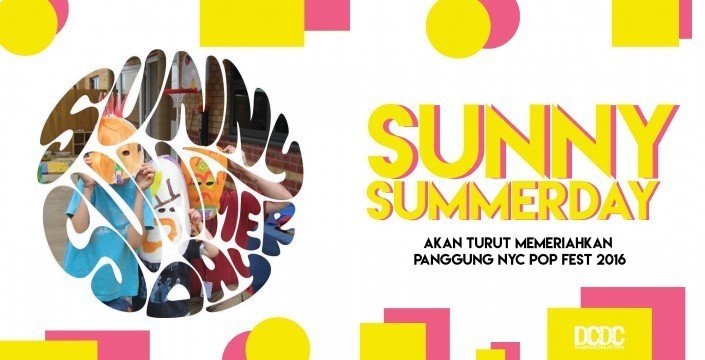 Sunny Summerday Manggung di NYC Pop Fest 2016