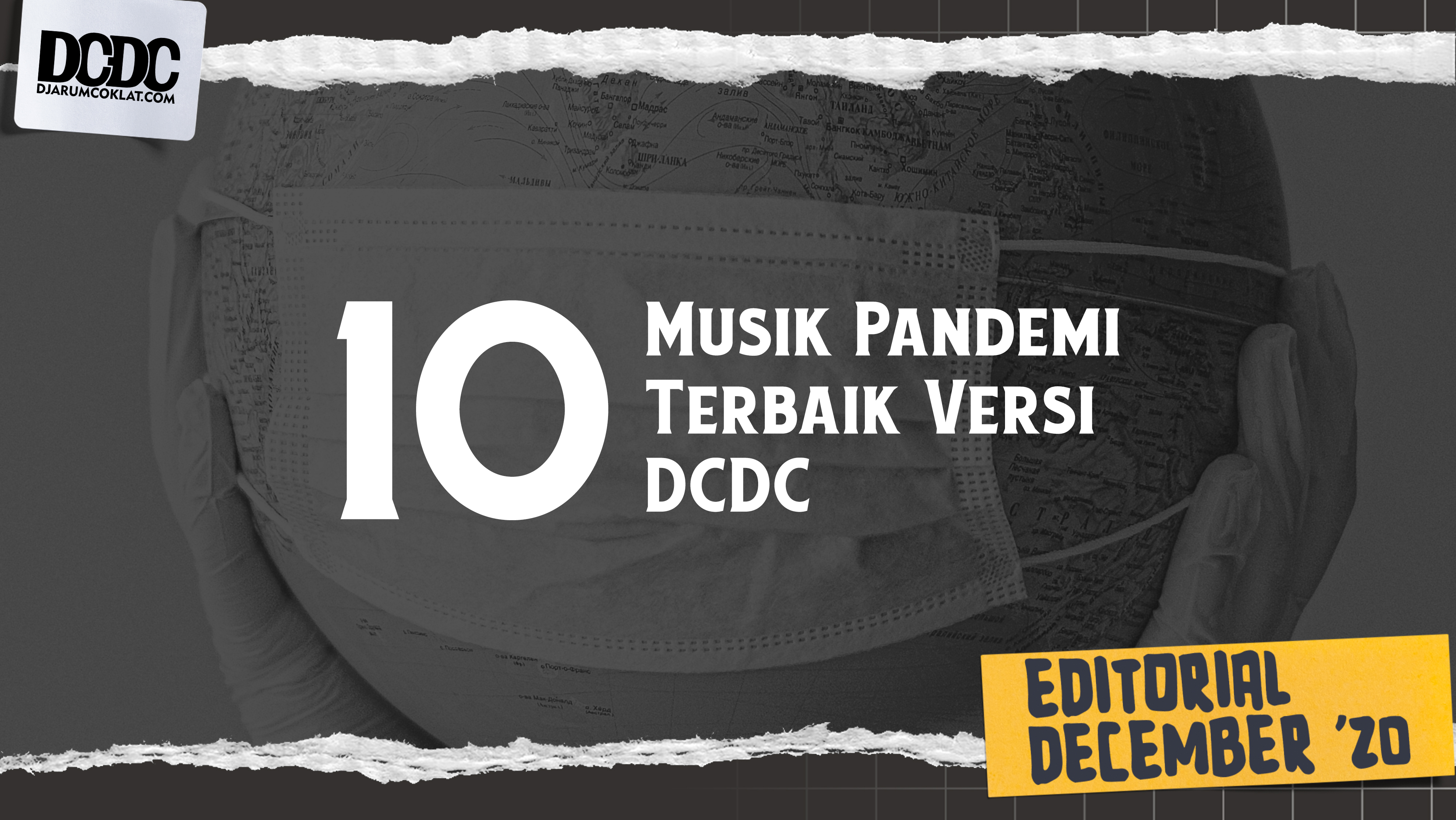 10 Musik Pandemi Terbaik Versi DCDC