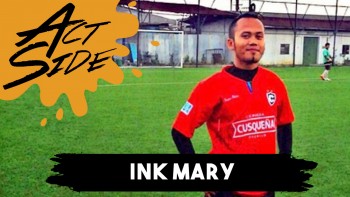 Act Side: Ink Mary (Rosemary / Bandung F.C.)