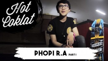 HotCoklat Phopi R.A (Lose It All) part 2